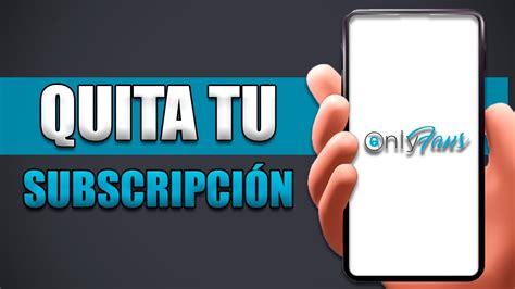 quitar suscripcin onlyfans|Cómo cancelar una suscripción en OnlyFans (2024)